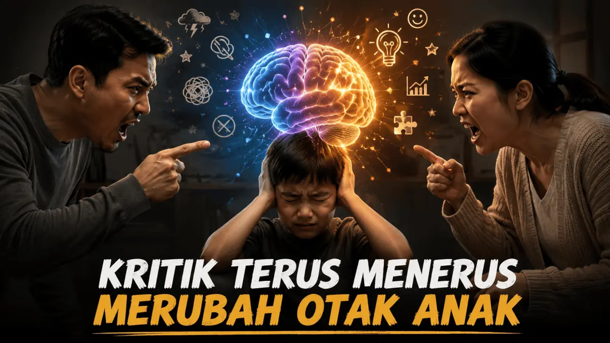 Kritik anak terus menerus ternyata bisa mengubah otak anak, Simak Ulasannya Berikut ini!