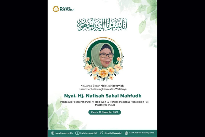 Nyai Nafisah Sahal Mahfudh Wafat (Majelis Masayikh)