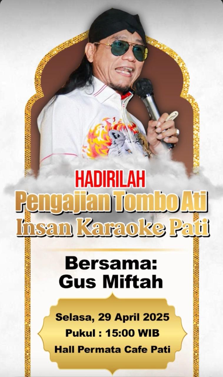Pamflet pengajian tombo ati insan karaoke Pati bersama Gus Miftah di Permata cafe. (FACEBOOK)