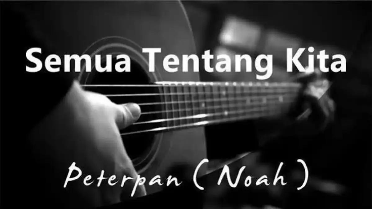 Chord Gitar Semua Tentang Kita Peterpan untuk Pemula, Lengkap dengan Pola Genjrengan