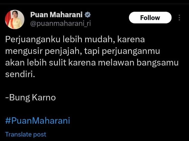 Puan Maharani mengunggah kutipan dari Bung Karno di akun X-nya (Tangkapan layar akun X Puan Maharani)