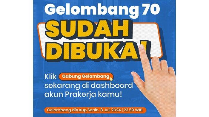 Pendaftaran Kartu Prakerja Gelombang 70 dibuka (IG @prakerja.go.id)