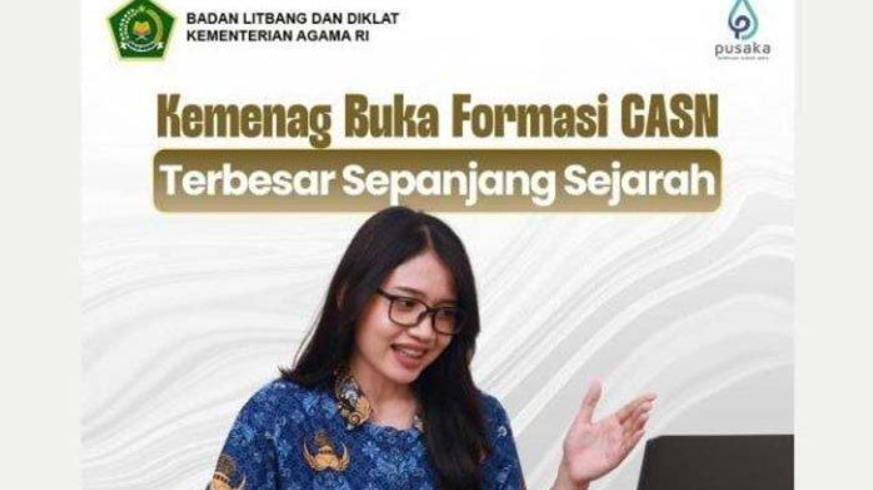 Kemenag RI mengumumkan jumlah kebutuhan formasi sebanyak 20.772 formasi untuk CPNS tahun 2024. Pendaftaran CASN yang terdiri dari CPNS dan PPPK. (Instagram casnkemenag via Tribunbatam.id)