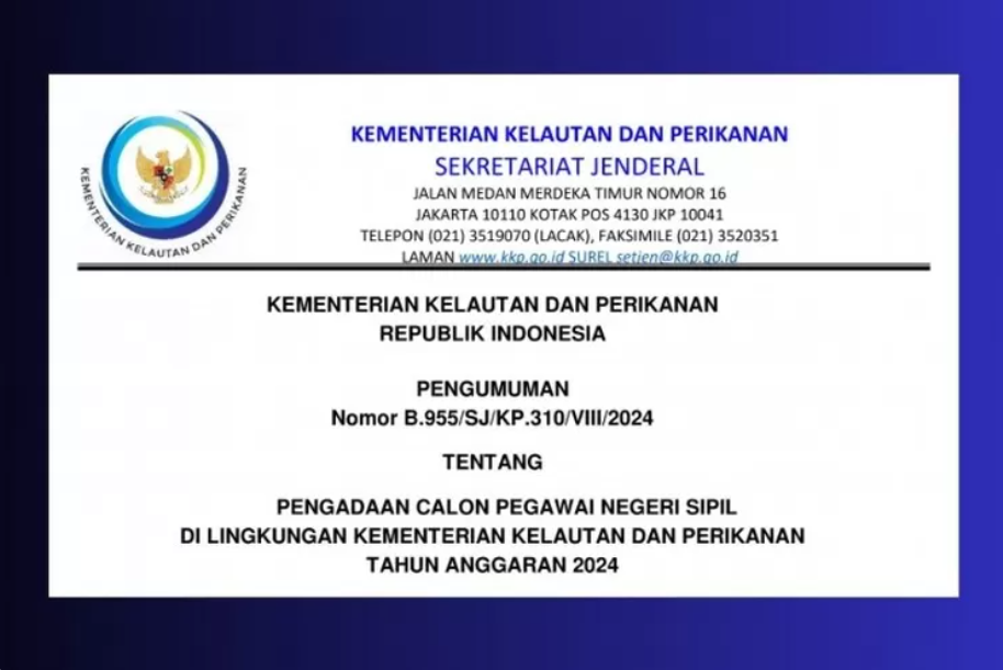 Kementerian Kelautan dan Perikanan (KKP) membuka 295 formasi CPNS yang tersebar di berbagai unit kerja dan bidang keahlian. (Tangkap layar pengumuman KKP/editcanva)