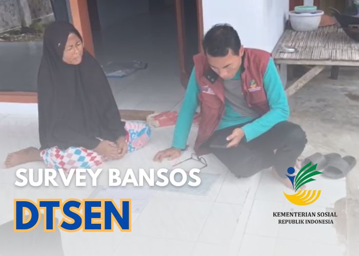 Survey Bansos DTSEN Kemensos