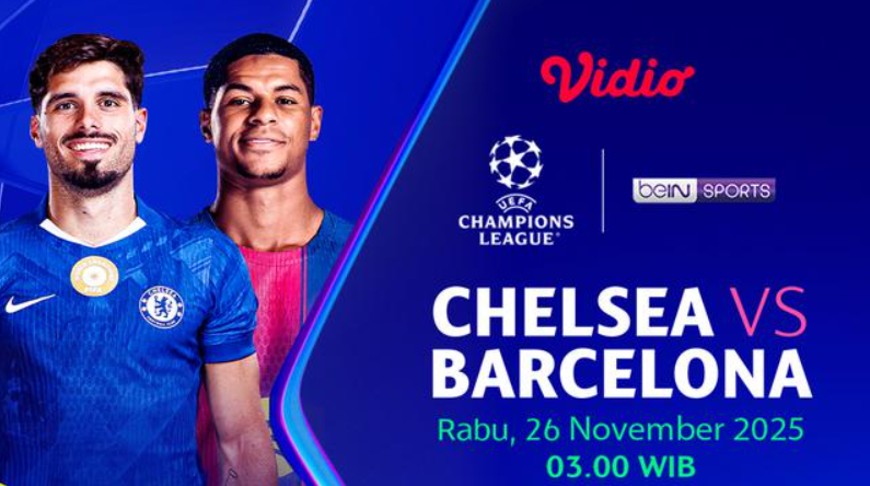 Saksikan Liga Champions Chelsea vs Barcelona eksklusif di Vidio. (dok. vidio.com)