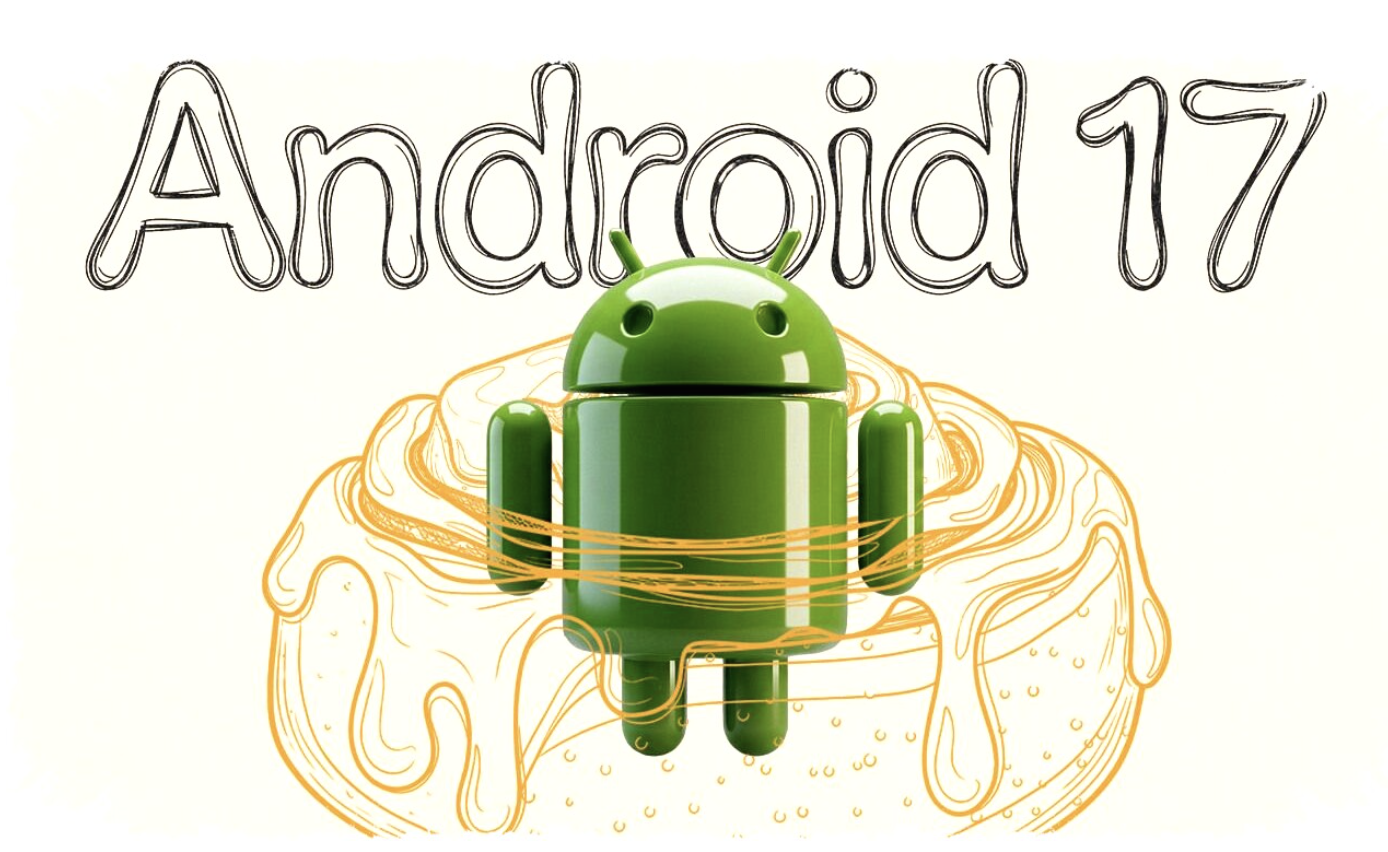 Android 17 Fokus Desain dan Produktivitas, Ini Deretan Fitur Barunya.