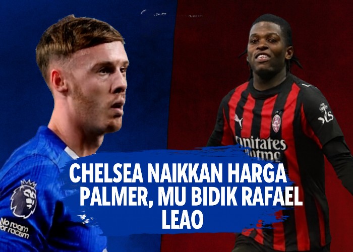Cole Palmer dan Rafael Leao.
