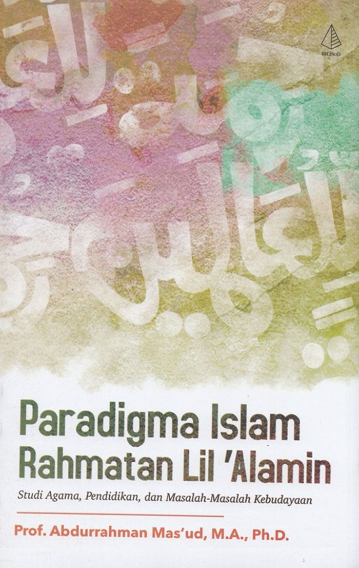 Paradigma Islam Rahmatan Lil