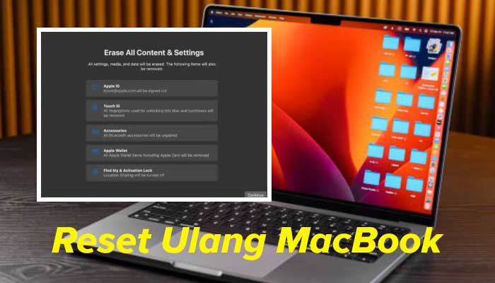 Langkah-langkah cara Reset Ulang MacBook ke Setelan Pabrik.
