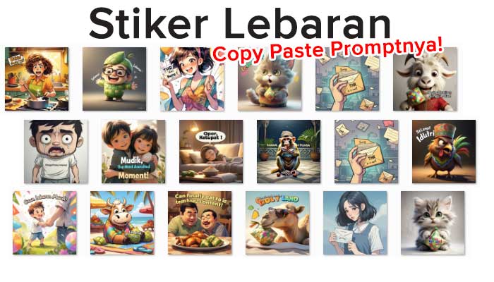 Anda bisa membuat stiker Lebaran sendiri dengan mudah. Cukup copy-paste prompt yang kami sediakan, dan gambar memeable pun langsung jadi!