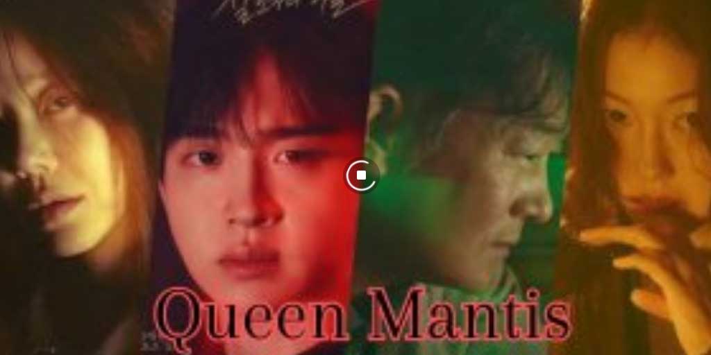 Serial drama Korea terbaru Queen Mantis Sub Indo tayang mulai September 2025.