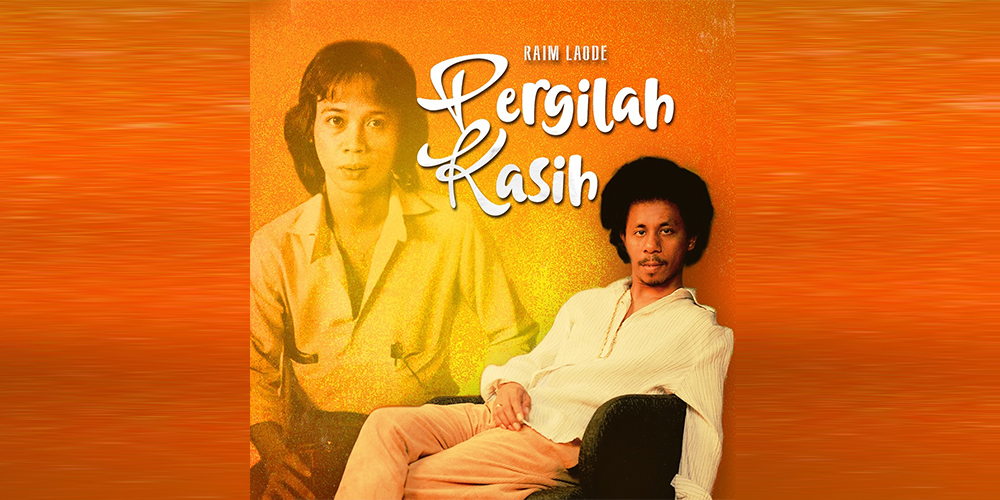 Raim Laode menghidupkan kembali lagu ikonik &ldquo;Pergilah Kasih&rdquo; ciptaan Tito Soemarsono. Versi segar, rasa tetap sama