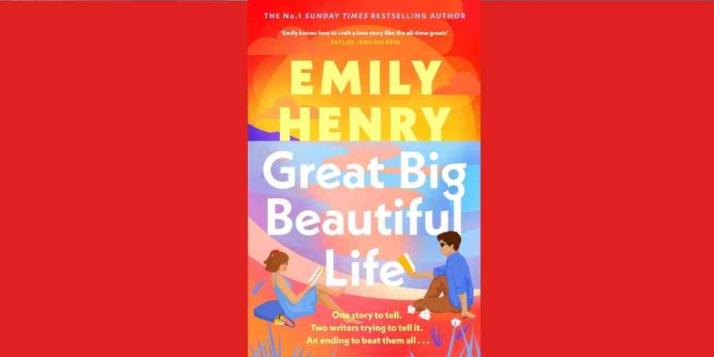 Cover buku Great Big Beautiful karya Emily Henry