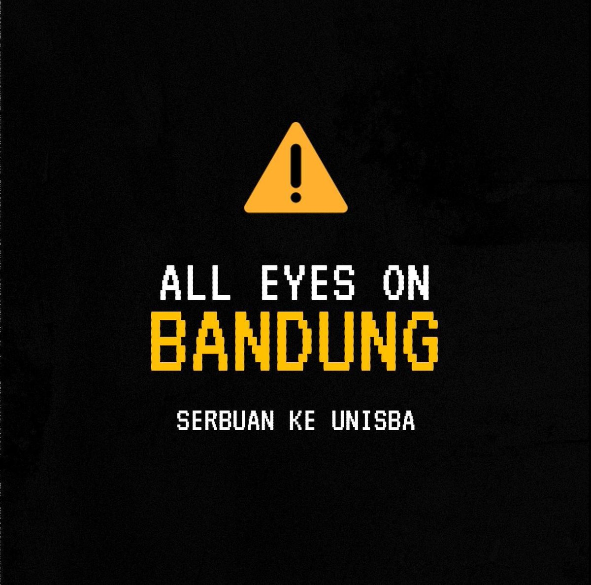 Poster All Eyes on Bandung viral pasca aparat serang Unisba dan Unpas. (Gambar: X/@barengwarga)