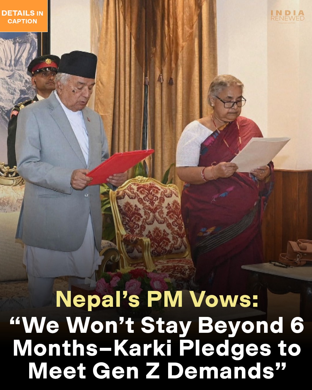 Momen pengukuhan Sushila Karki sebagai perdana menteri interim Nepal oleh Presiden Ram Chandra Paudel, Jumat (12/9). (Instagram/@ind_renewed)