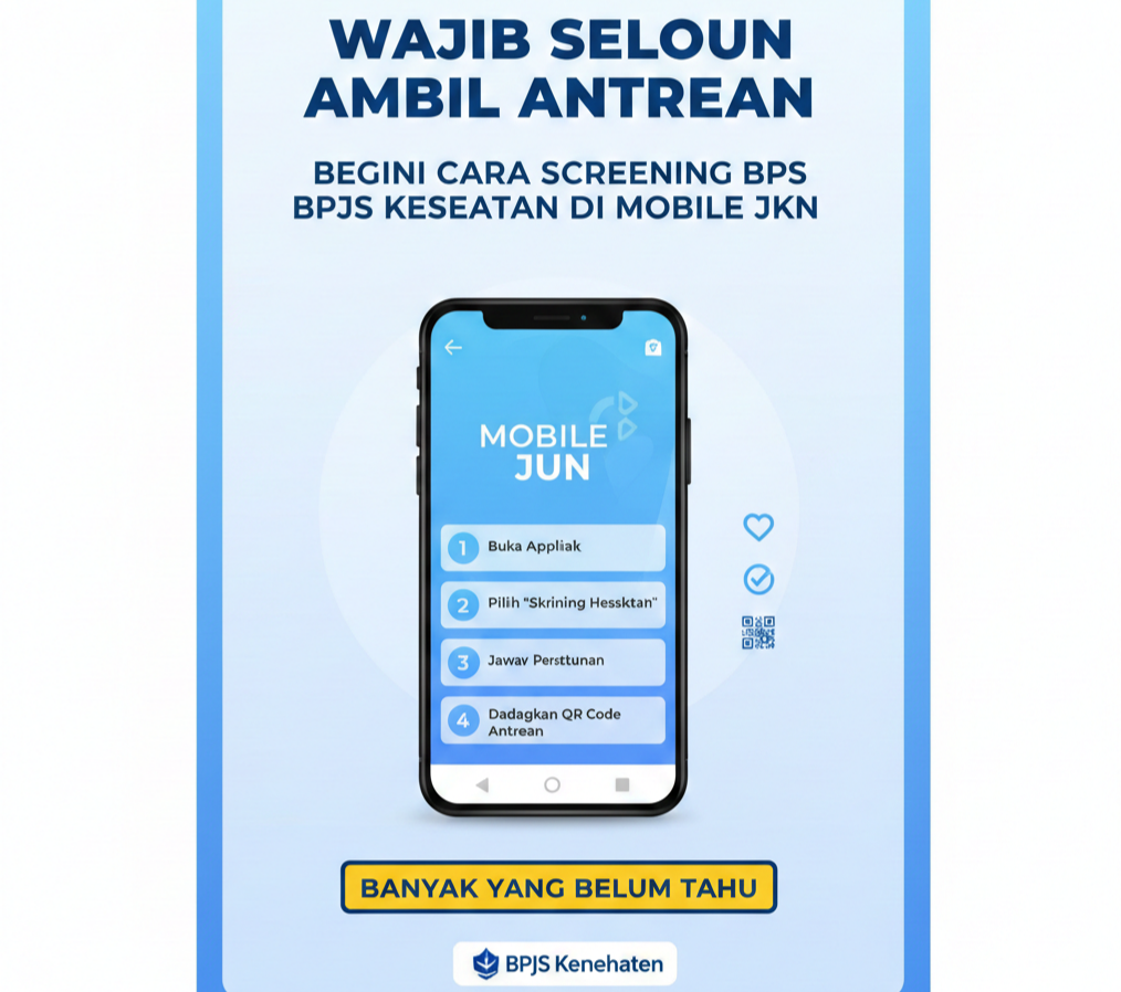 Wajib Sebelum Ambil Antrean, Begini Cara Screening BPJS Kesehatan di Mobile JKN yang Banyak Belum Tahu