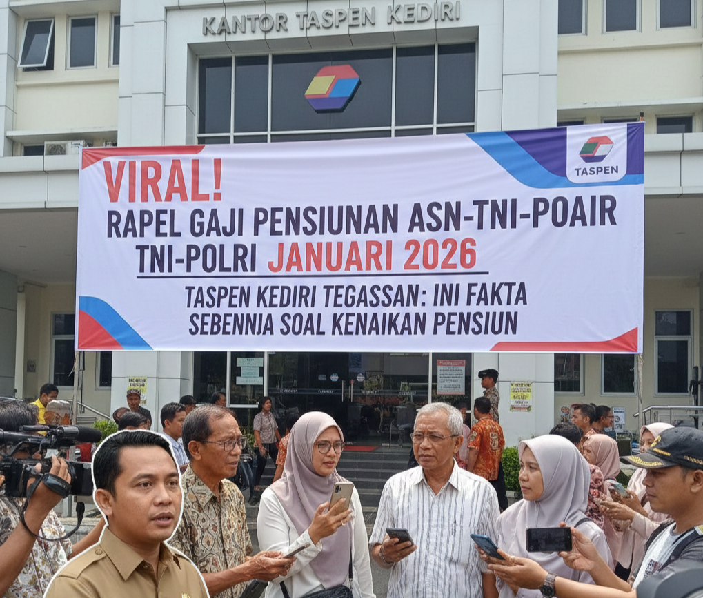 Viral Rapel Gaji Pensiunan ASN-TNI-Polri Cair Januari 2026, TASPEN Kediri Tegaskan Ini Fakta Sebenarnya soal Kenaikan Pensiun