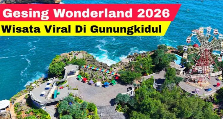 Gesing Wonderland Gunungkidul 2026 makin rapi! Spot foto gratis, infinity pool, biang lala pinggir laut, Ulu Cafe & villa kapal.