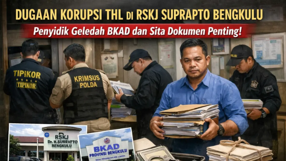Penggeledahan kasus dugaan korupsi perekrutan THL di RSKJ Suprapto Bengkulu, penyidik Polda Bengkulu sita dokumen penting dari BKAD dan rumah sakit.(GPT AI)