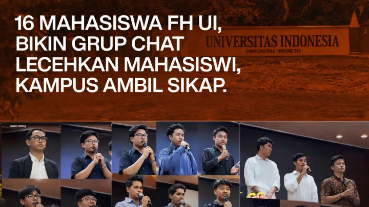 Viral! Dugaan pelecehan seksual di FH UI mencuat setelah grup chat mahasiswa tersebar. Pihak kampus kini turun tangan menyelidiki kasus tersebut.(INSTAGRAM CATCHVOX)
