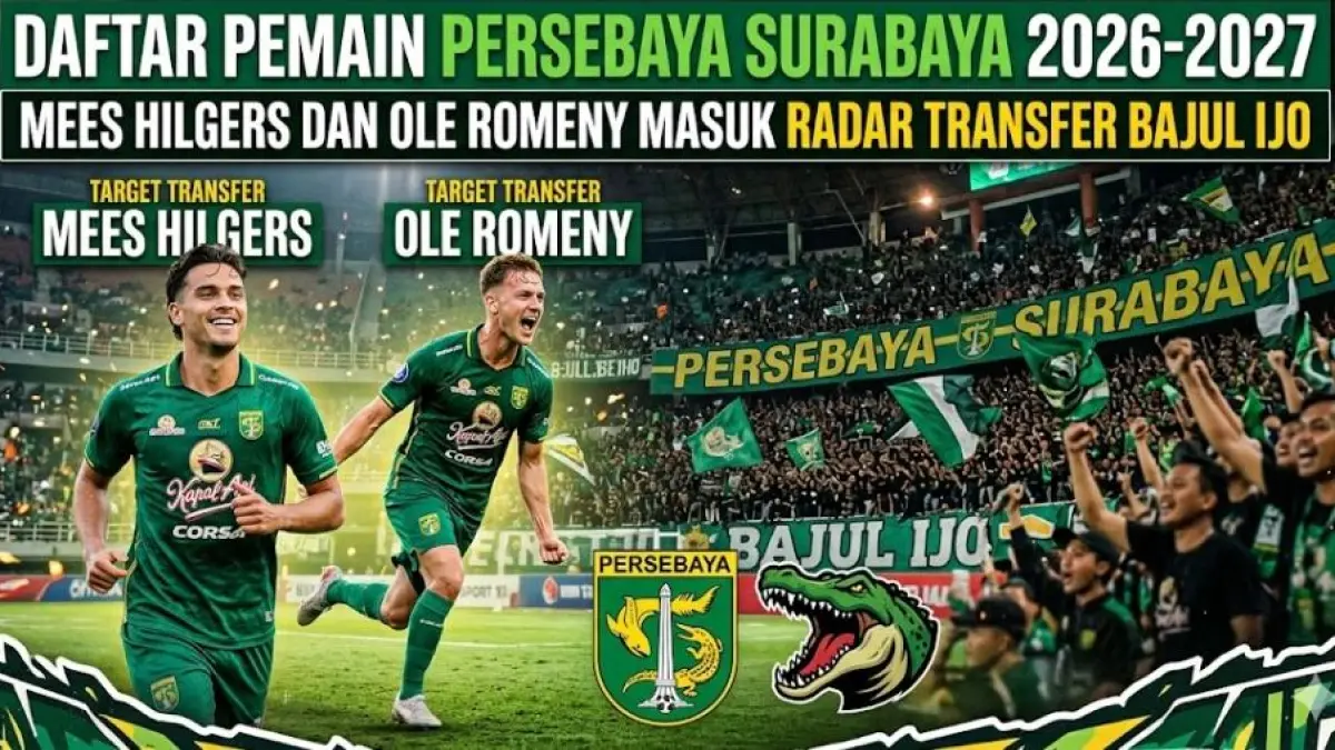 Daftar pemain Persebaya Surabaya 2026-2027, Mees Hilgers dan Ole Romeny masuk radar transfer Bajul Ijo.(gemini AI)
