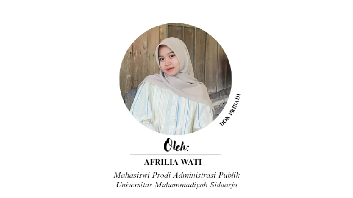 Afrilia Wati, Mahasiswi Prodi Administrasi Publik UMSIDA Sidoarjo.