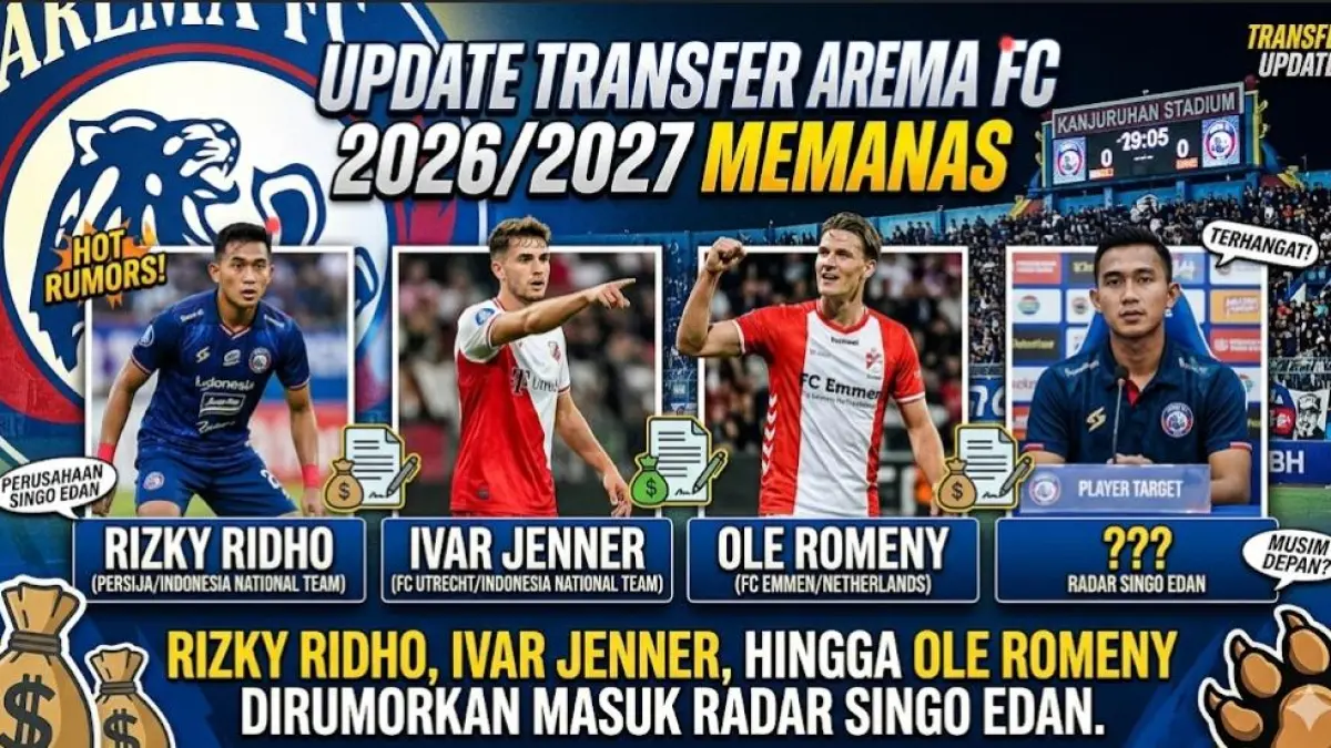 Update transfer Arema FC 2026/2027 memanas. Rizky Ridho, Ivar Jenner, hingga Ole Romeny dirumorkan masuk radar Singo Edan.
( Gemini AI )