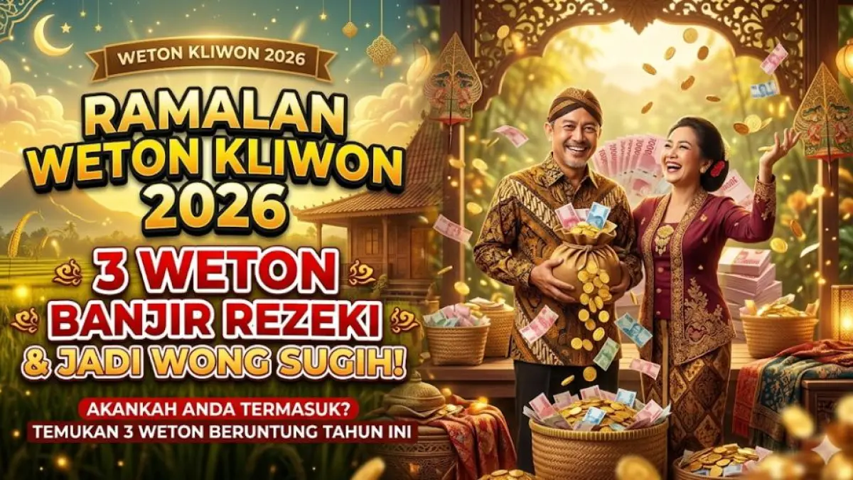 Ramalan weton Kliwon 2026 menyebut 3 weton berpotensi banjir rezeki dan jadi wong sugih. Apakah weton Anda termasuk?(GEMINI AI)