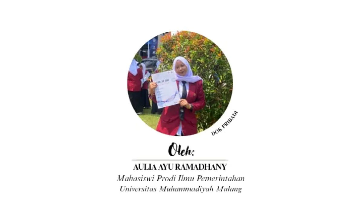 Aulia Ayu Ramadhany, Mahasiswi Prodi Ilmu Pemerintahan UMM Malang. 