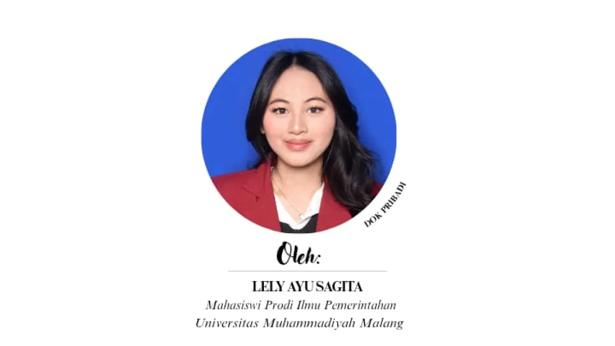 Lely Ayu Sagita , Mahasiswi Prodi Ilmu Pemerintahan UMM Malang.