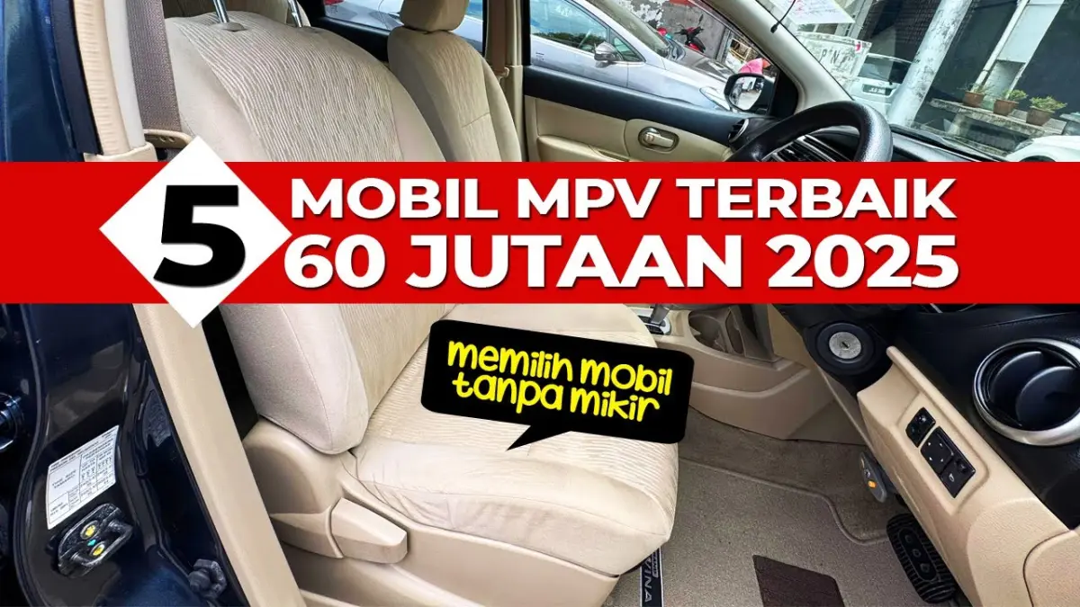 Mobil 7 penumpang harga Rp60 jutaan terbaik 2025, Avanza, Xenia hingga Grand Livina masih layak dibeli dan irit BBM. (Youtube. com)