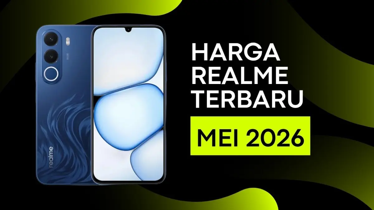 Harga HP Realme Mei 2026 terbaru mulai Rp1,6 jutaan hingga Rp8,9 juta. Cek daftar lengkap spesifikasi dan harga semua seri Realme. (Youtube. com)