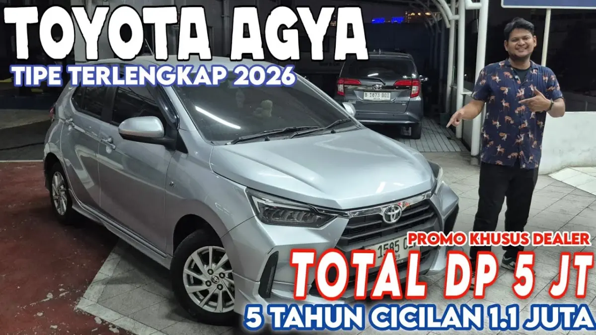 Toyota Agya 2026 hadir dengan DP mulai Rp15 juta dan cicilan Rp2 jutaan. Simak promo terbaru, harga, serta keunggulan mobil LCGC Toyota ini. (Youtube. com)