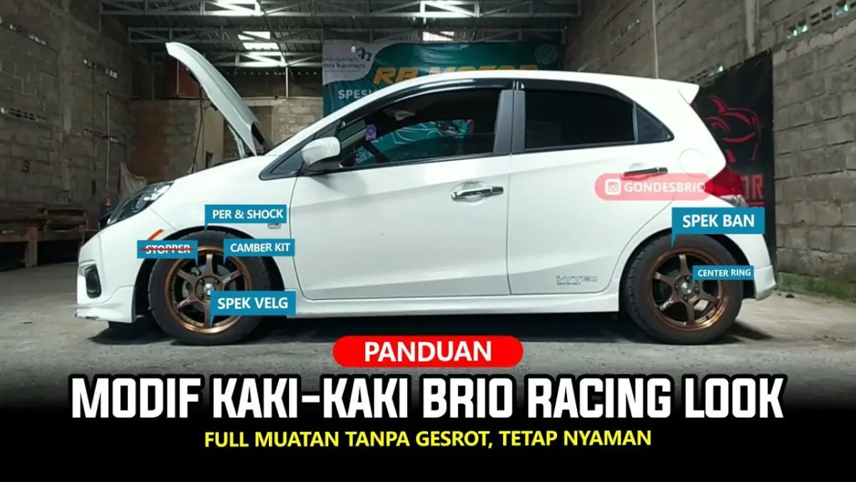 Modifikasi Honda Brio anti keset dimulai dari pemilihan velg, ban, suspensi, dan camber kit yang tepat. Simak panduan lengkapnya. (Youtube. com)