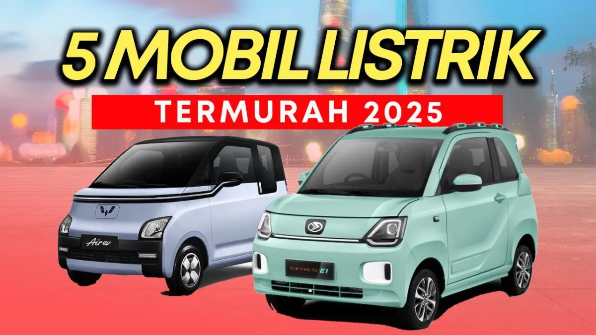 Mobil listrik murah terbaik 2026 hadir mulai Rp190 jutaan. Simak rekomendasi Wuling Air ev Lite, Seres E1, VinFast VF5, DFSK Mini EV, dan Neta V-II. (Youtube. com)