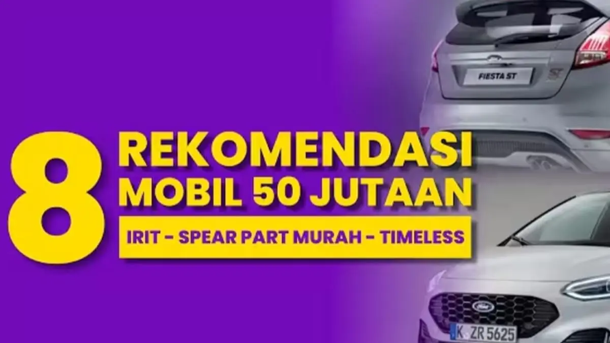 Rekomendasi mobil bekas Rp50-60 jutaan 2026 versi BMI, mulai Proton Savvy, Hyundai Getz, Baleno hingga Trajet, lengkap dengan tips sebelum membeli (You Tube).