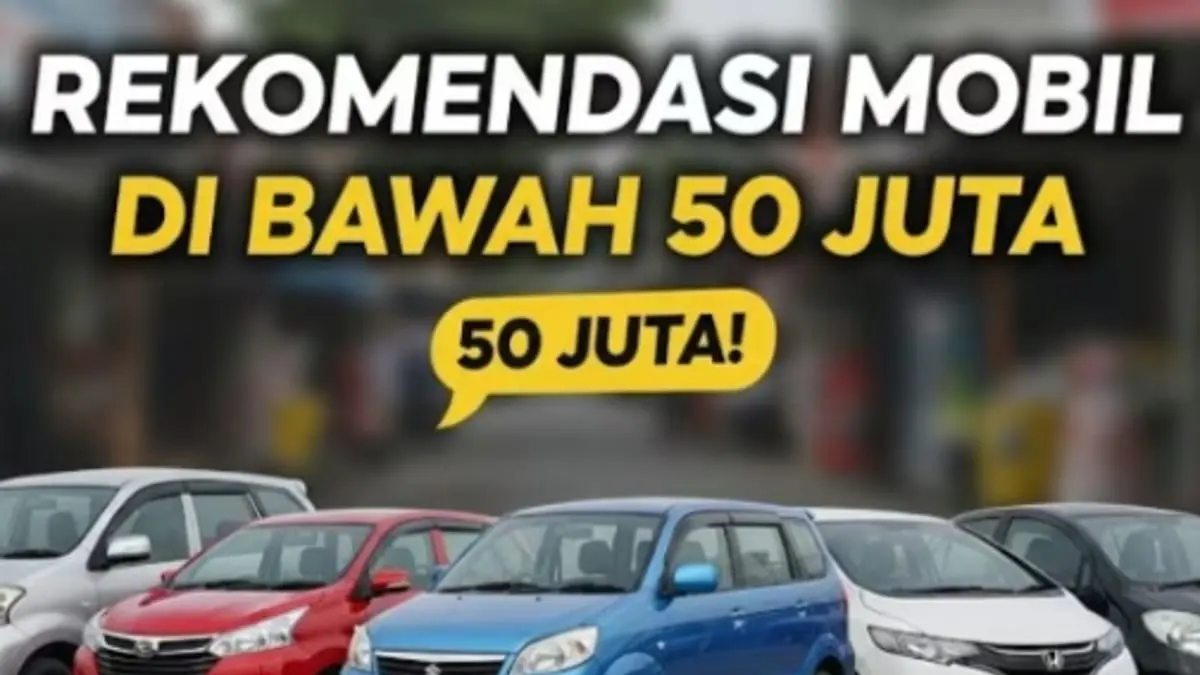 Rekomendasi mobil bekas Rp50 jutaan 2026 terbaik, mulai Daihatsu Xenia, Honda Jazz, Nissan Serena, APV hingga Karimun Estilo lengkap dengan tips membelinya (You Tube).