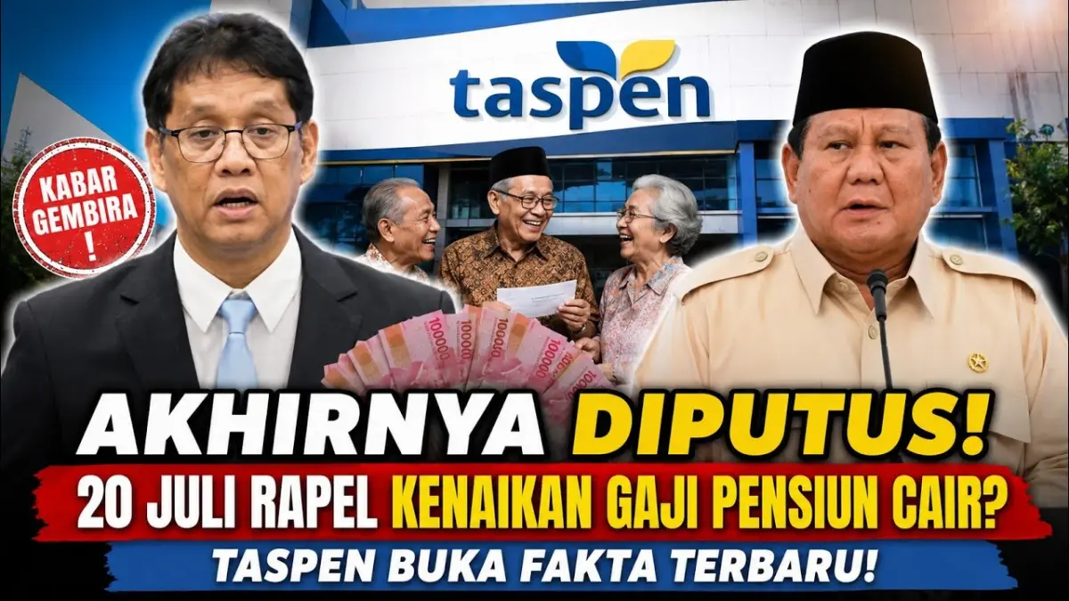 Rapel Gaji Pensiunan Juli 2026 dikabarkan cair 20 Juli. PT Taspen menegaskan hingga 10 Juli 2026 belum ada pengumuman resmi maupun regulasi baru. (Youtube. com)