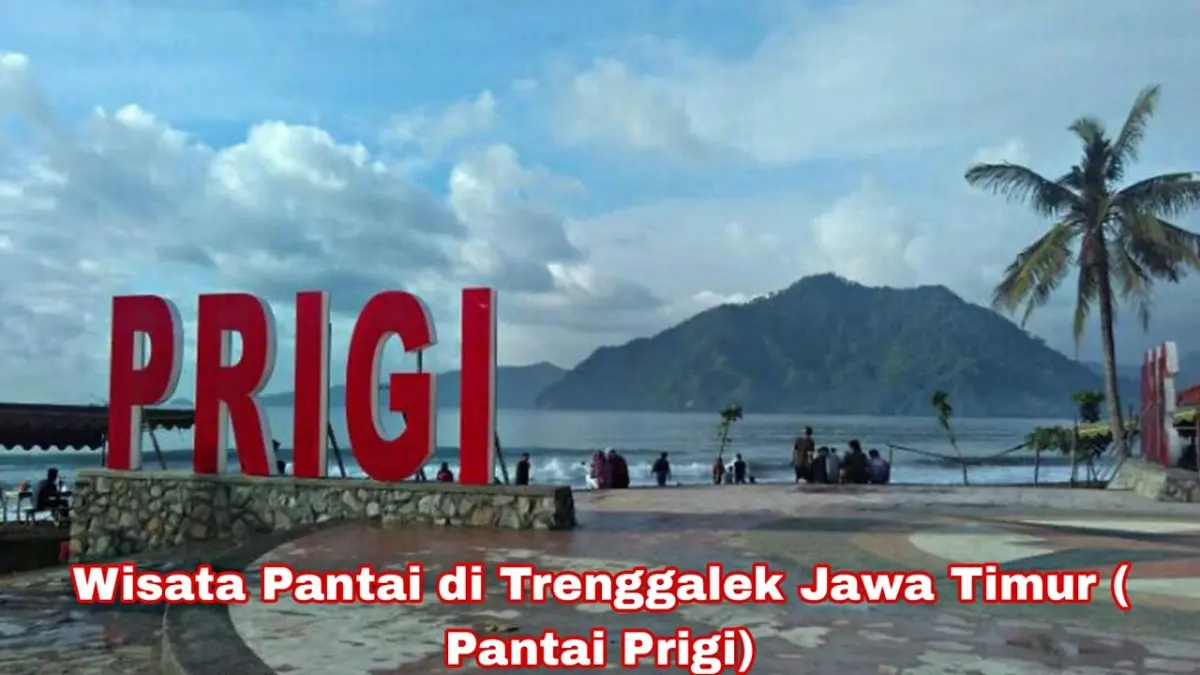 Pantai Prigi Trenggalek menawarkan panorama laut, kuliner, ATV, camping, tiket masuk Rp10.000, serta rute mudah dari pusat Kota Trenggalek. (Youtube. com)