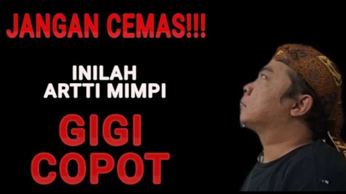 Arti mimpi gigi copot menurut Primbon Jawa tak selalu berarti keluarga meninggal. Simak penjelasan berdasarkan psikologi, spiritual, dan budaya. (Youtube. com)