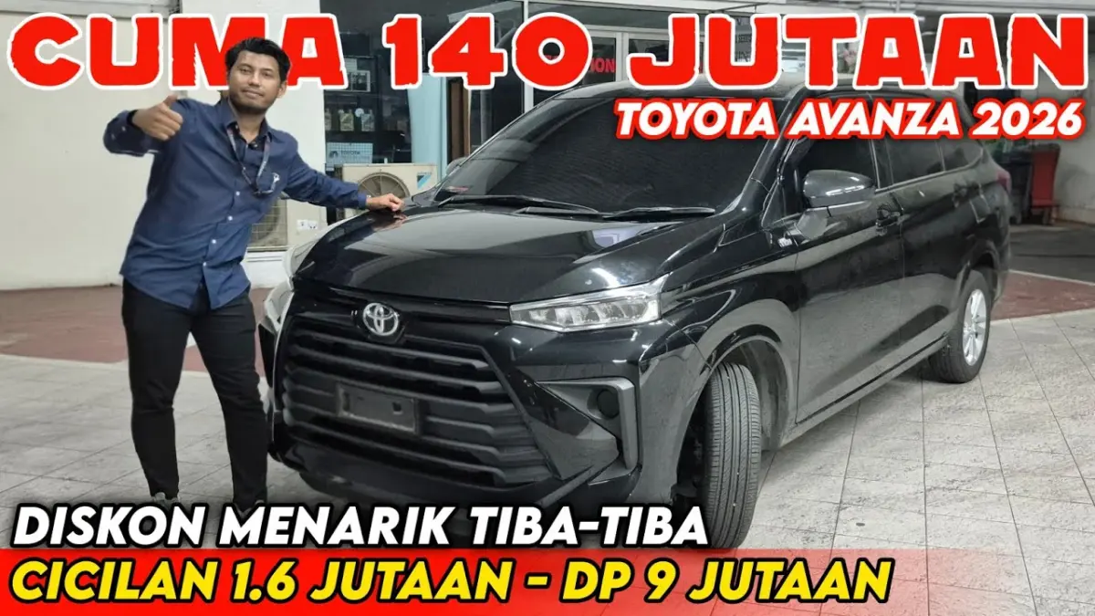 Toyota Avanza 2026 mendapat promo DP mulai Rp9 juta, cicilan Rp1,7 jutaan, program 50:50, dan diskon menarik untuk tipe E maupun G. (Youtube. com)