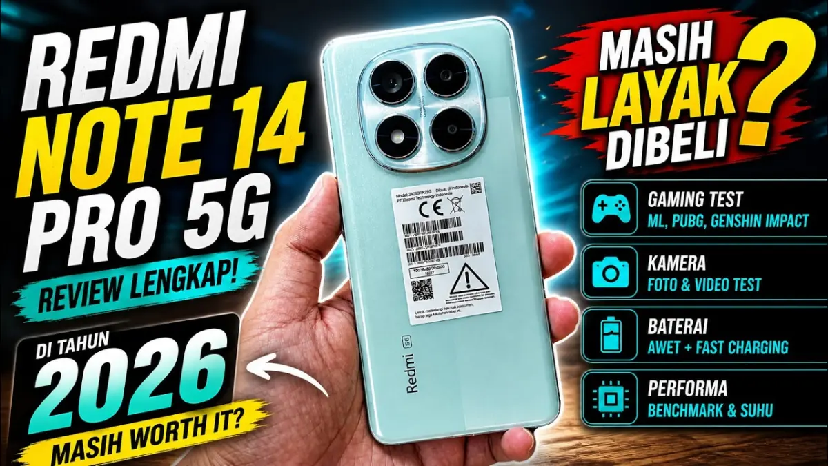 Redmi Note 14 Pro 5G masih worth it di 2026. Simak review lengkap desain, performa gaming, kamera, baterai, serta kelebihan dan kekurangannya. (Youtube. com)