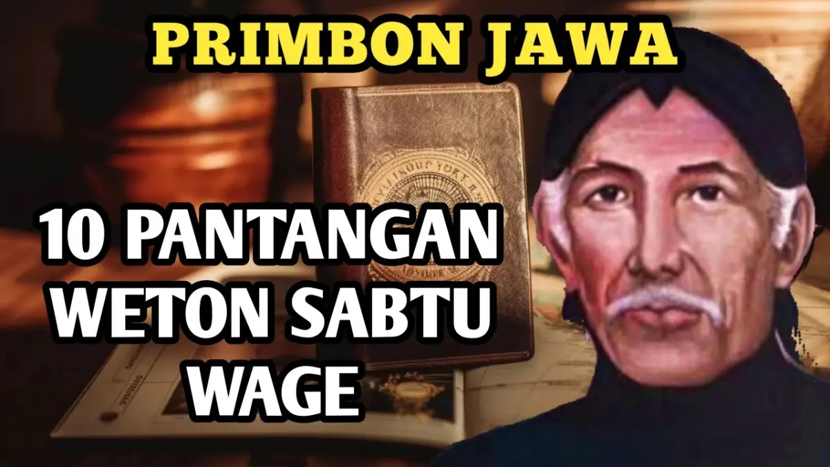 Simak 10 pantangan Weton Sabtu Wage menurut Primbon Jawa agar rezeki lancar dan terhindar kesialan. Ketahui hari nahas dan rahasia neptu 13 di sini!