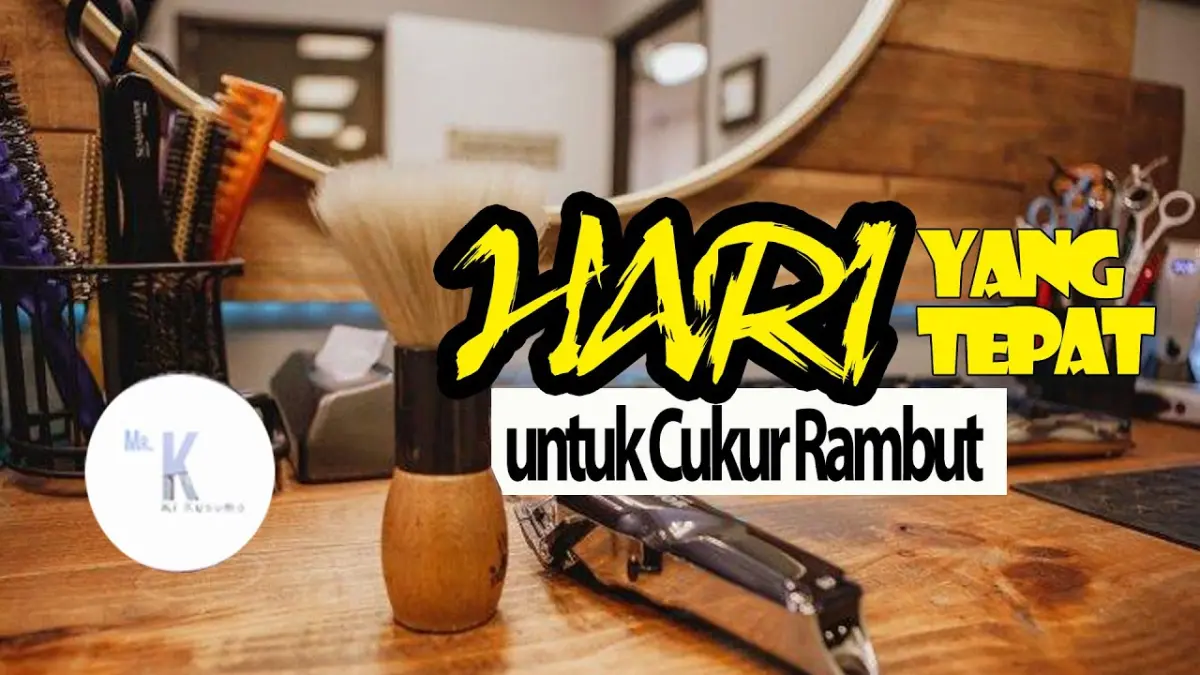 Hari baik potong rambut menurut Ki Kusumo dipercaya jatuh pada Senin, Kamis, dan Jumat. Simak alasan spiritual di balik pemilihan hari tersebut.