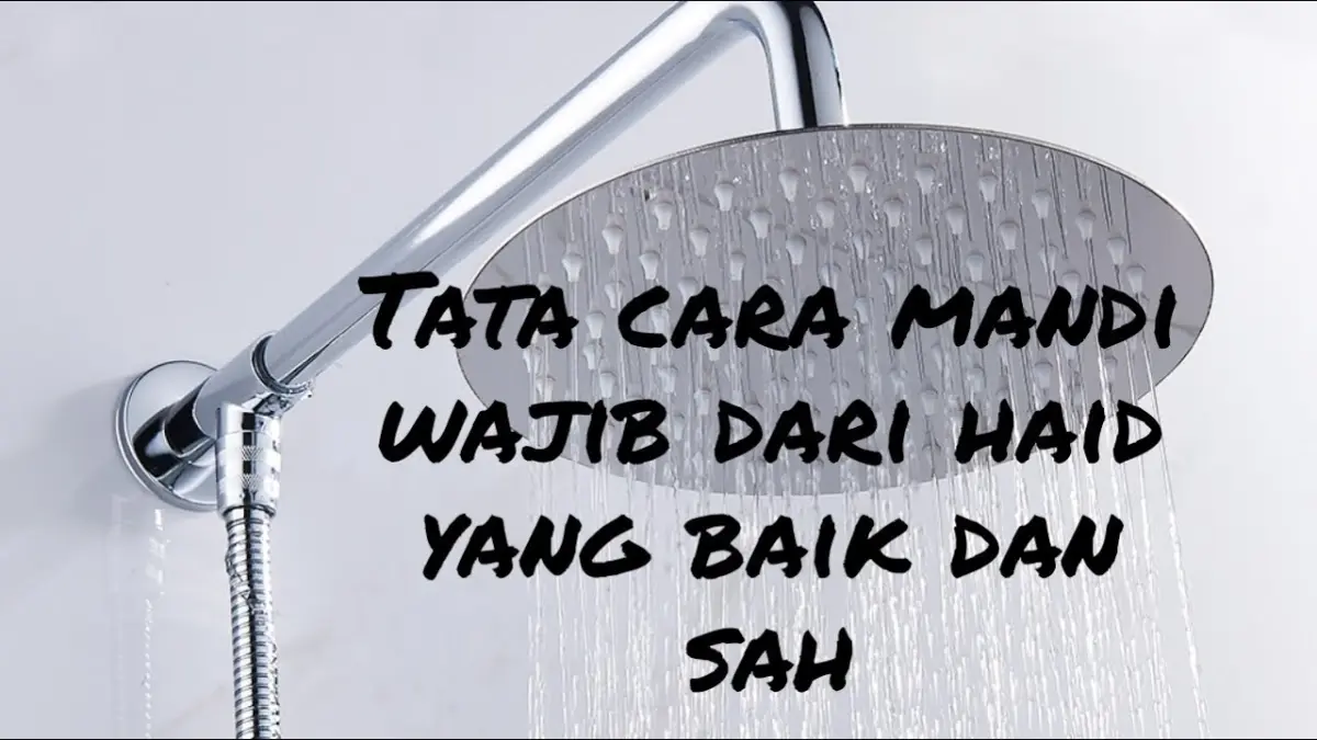 Pelajari fardhu mandi wajib setelah haid dan tata cara lengkapnya agar bersuci sah. Simak urutan rukun, sunnah wudu, dan hal yang wajib dibersihkan di sini!
