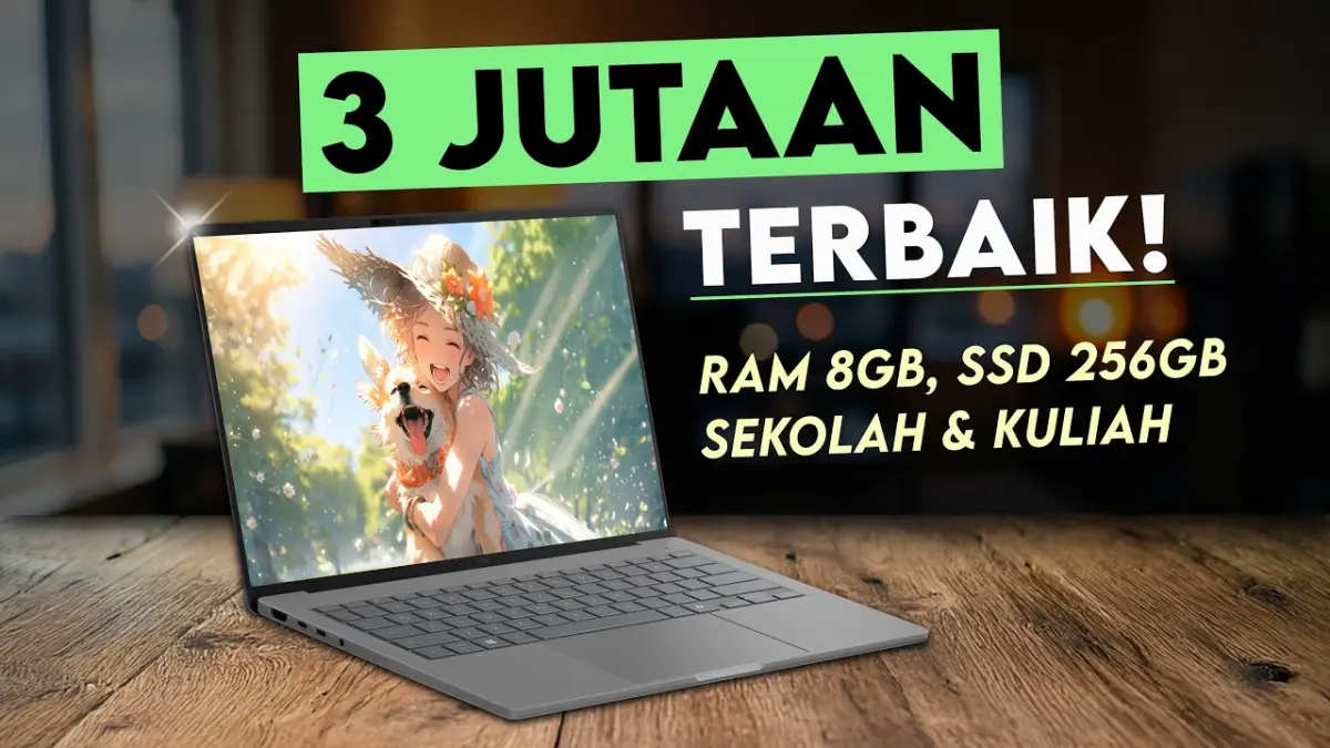 Laptop Rp3 jutaan terbaik 2026 hadir dengan Intel N100, AMD 3020E, RAM 8 GB hingga layar IPS Full HD. Simak 5 rekomendasi paling worth it Mei-Juni 2026. (Youtube. com)