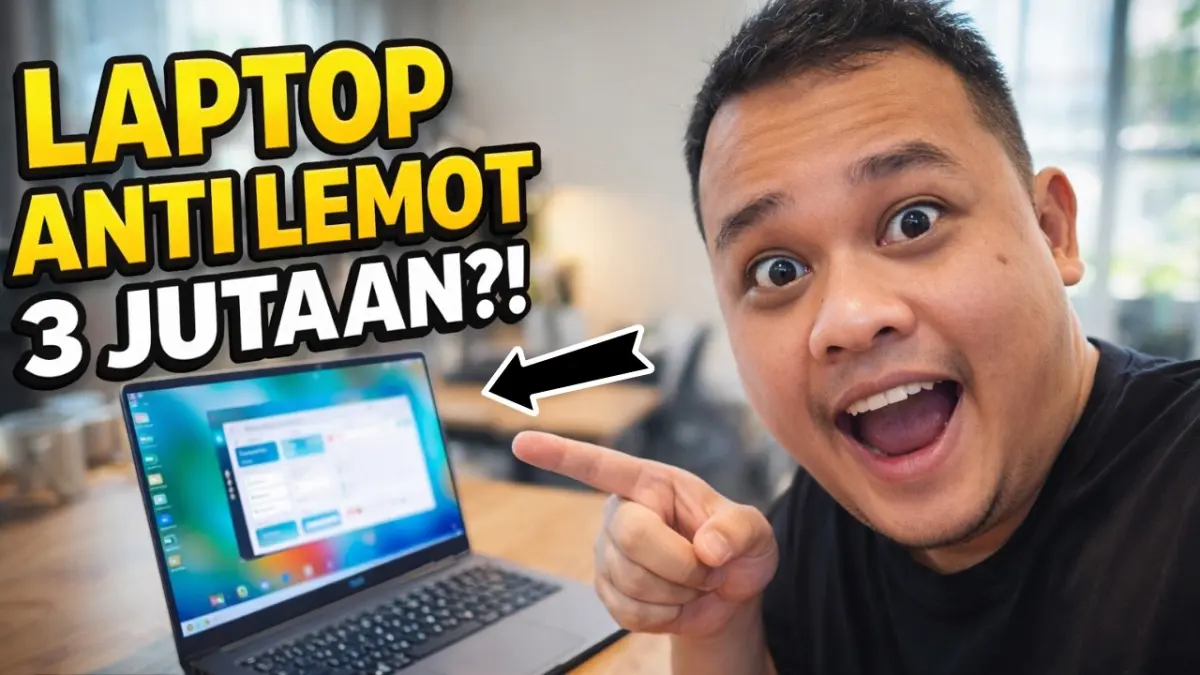 Laptop Rp3 jutaan terbaik 2026 hadir dengan RAM 8 GB, Intel N100, SSD hingga layar IPS Full HD. Simak 5 rekomendasi terbaik untuk sekolah, kuliah, dan kerja. (Youtube. com)