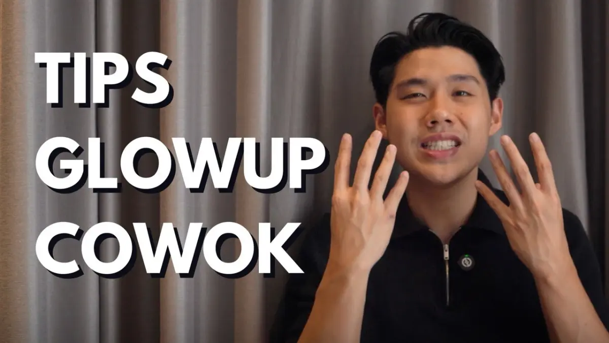 Ingin tampil ganteng? Simak tips glow up pria paling ampuh berikut ini untuk meningkatkan ketampanan dan rasa percaya diri secara instan.