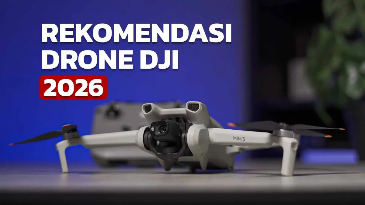 Ingin membeli drone DJI terbaik? Cek 7 rekomendasi drone DJI terbaik 2026 yang bagus untuk pemula dan profesional mulai harga Rp 3 jutaan di sini!